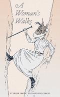 A Woman’s Walks