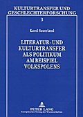 Literatur- und Kulturtransfer als Politikum am Beispiel Volkspolens