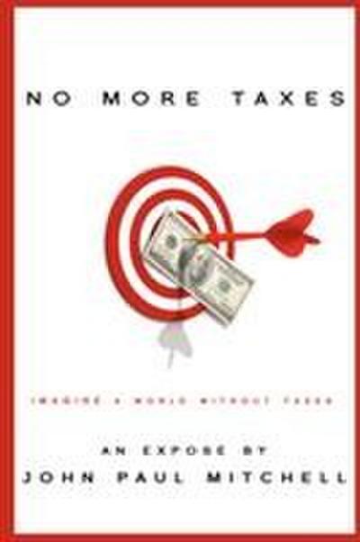 No More Taxes