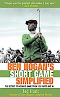 Ben Hogan’s Short Game Simplified