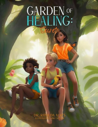 GARDEN OF HEALING SECRETS