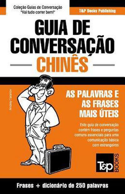 Guia de Conversação Português-Chinês e mini dicionário 250 palavras