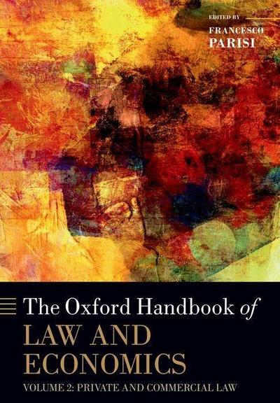 The Oxford Handbook of Law and Economics
