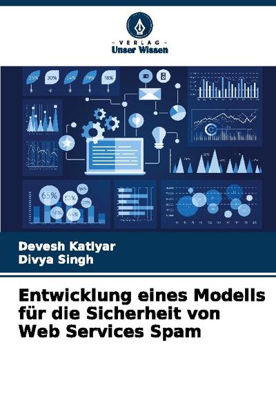 Entwicklung eines Modells für die Sicherheit von Web Services Spam