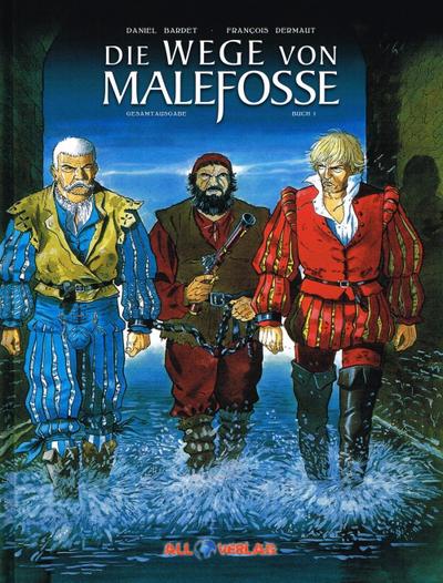 Die Geschichte von Malefosse. Bd.1