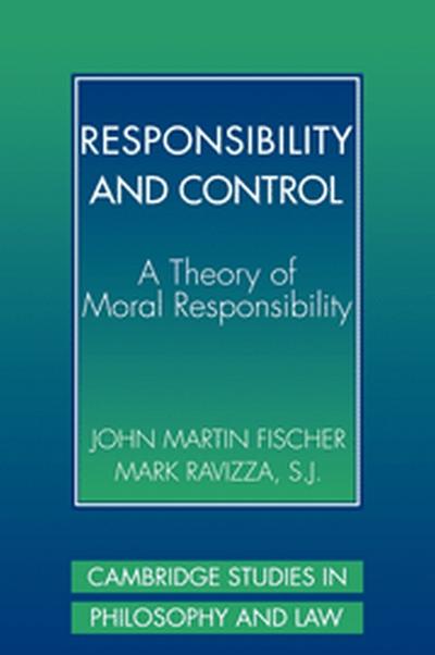 Responsibility and Control