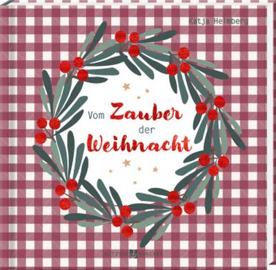Vom Zauber der Weihnacht
