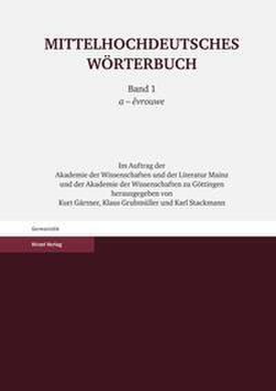 Mittelhochdeutsches Wörterbuch.Erster Band