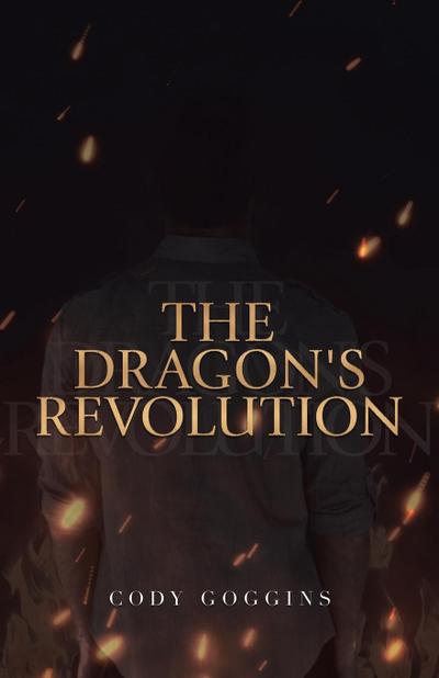 The Dragon’s Revolution