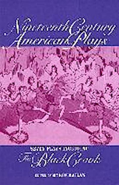Nineteenth Century American Plays