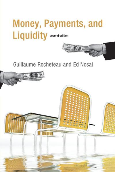 Money, Payments, and Liquidity, second edition