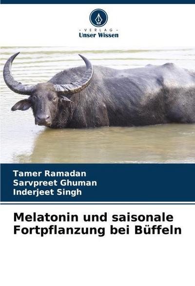 Melatonin und saisonale Fortpflanzung bei Büffeln