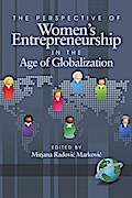 The Perspective of Women’s Entrepreneurship in the Age of Globalization