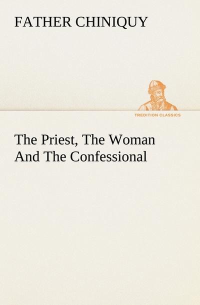 The Priest, The Woman And The Confessional
