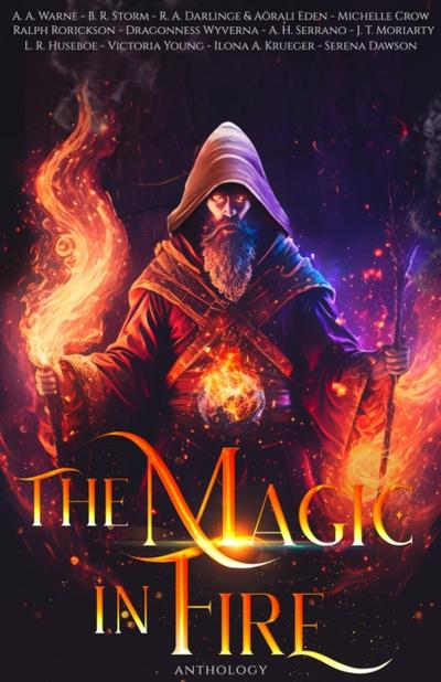 Magic in Fire