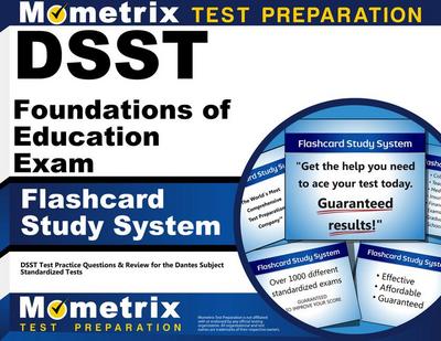 Dsst Foundations of Education Exam Flashcard Study System