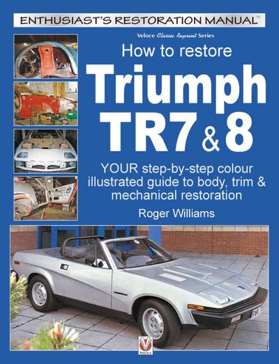 How to Restore Triumph Tr7 & 8
