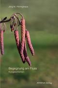 Begegnung am Fluss