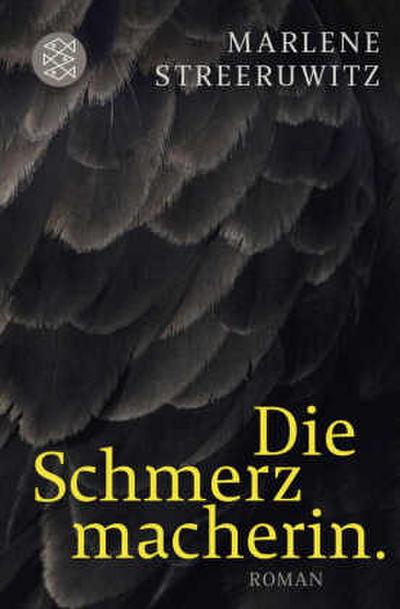 Die Schmerzmacherin.