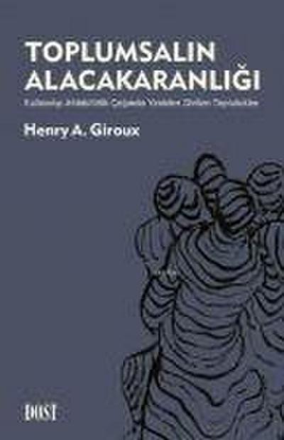 Toplumsalin Alacakaranligi