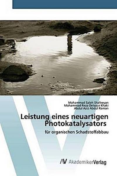 Leistung eines neuartigen Photokatalysators