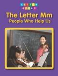 Letter Mm: People Who Help Us
