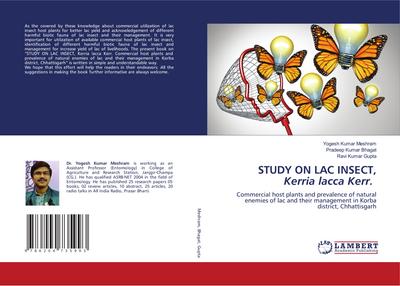 STUDY ON LAC INSECT, Kerria lacca Kerr.