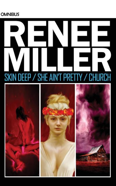 Skin Deep / She Ain’t Pretty / Church