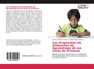 Las Propuestas de Ambientes de Aprendizaje de los niños de Primaria