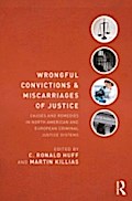Wrongful Convictions and Miscarriages of Justice