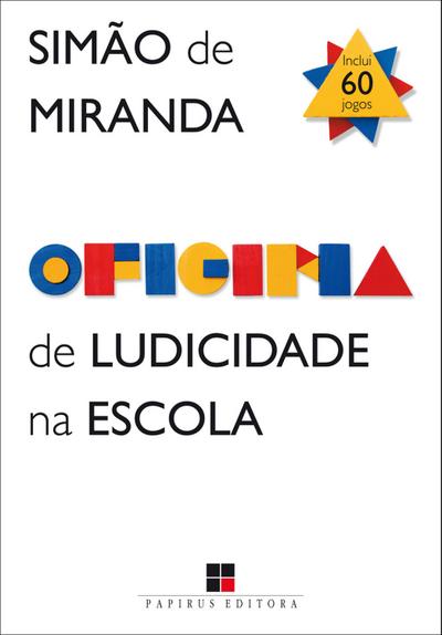 Oficina de ludicidade na escola