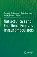 Nutraceuticals and Functional Foods in Immunomodulators