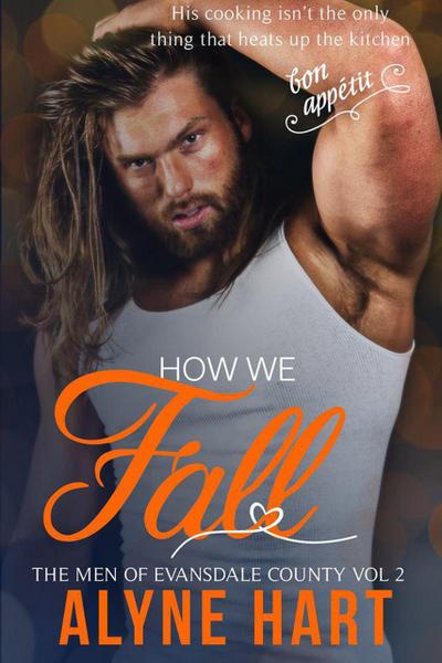 How We Fall (The Men of Evansdale County, #2)