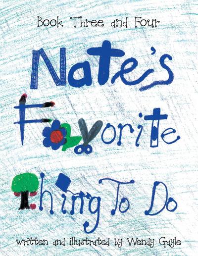 Nate’s Favorite Thing To Do Book 3-4