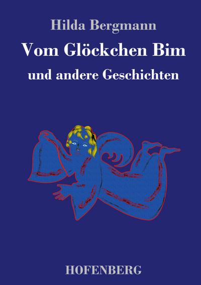 Vom Glöckchen Bim