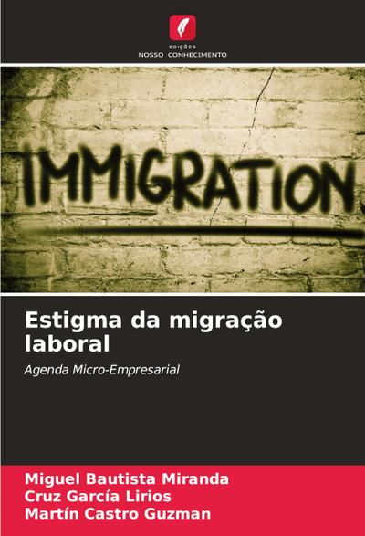 Estigma da migração laboral