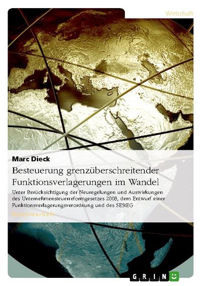 Besteuerung grenzüberschreitender Funktionsverlagerungen im Wandel