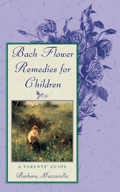 Bach Flower Remedies for Children