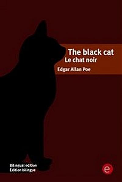 The black cat/Le chat noir