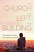 The Church Has Left the Building
