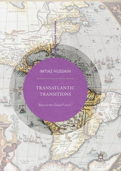 Transatlantic Transitions