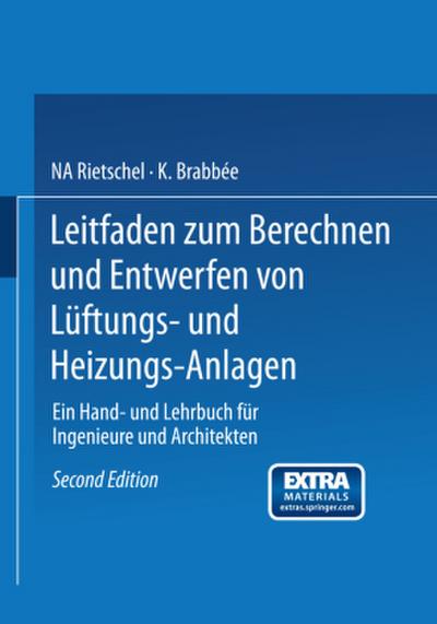 Leitfaden zum Berechnen und Entwerfen von Lüftungs- und Heizungs-Anlagen