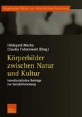 Körperbilder zwischen Natur und Kultur