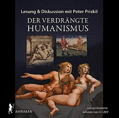 Der verdrängte Humanismus, 2 Audio-CDs