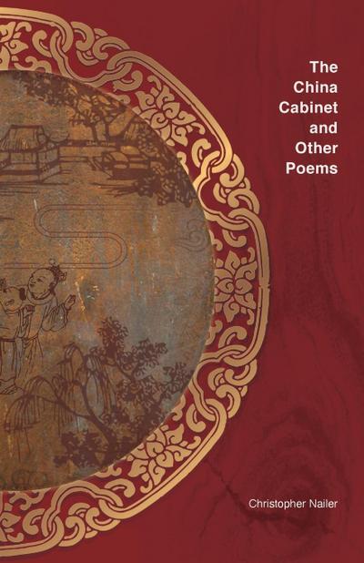 The China Cabinet and other poems