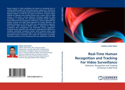 Real-Time Human Recognition and Tracking For Video Surveillance