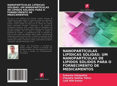 NANOPARTÍCULAS LIPÍDICAS SÓLIDAS: UM NANOPARTÍCULAS DE LÍPIDOS SÓLIDOS PARA O FORNECIMENTO DE MEDICAMENTOS