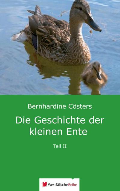 Die Geschichte der kleinen Ente