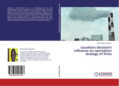 Locations decision’s influence on operations strategy of firms