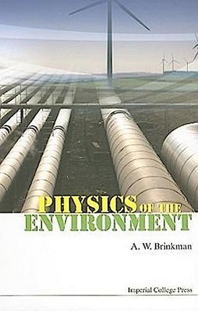 Physics of the Environment